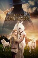 Poster of The Legend of Longwood