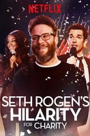 Poster of Seth Rogen's Hilarity for Charity