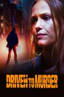 Poster of Driven to Murder
