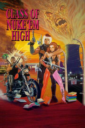 Poster of Class of Nuke 'Em High