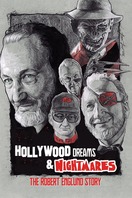 Poster of Hollywood Dreams & Nightmares: The Robert Englund Story