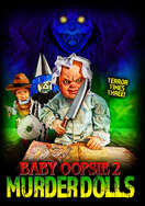 Poster of Baby Oopsie 2: Murder Dolls