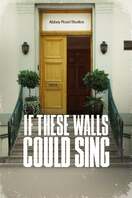 Poster of If These Walls Could Sing