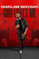Poster of Marlon Wayans: God Loves Me
