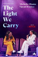 Poster of The Light We Carry: Michelle Obama and Oprah Winfrey