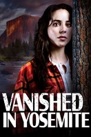 Poster of Vanished in Yosemite