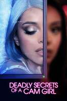 Poster of Deadly Secrets of a Cam Girl