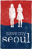 Poster of Save My Seoul