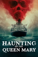 Poster of Haunting of the Queen Mary