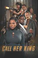 Poster of Call Her King
