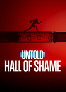 Poster of Untold: Hall of Shame