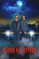 Poster of Blood Relatives