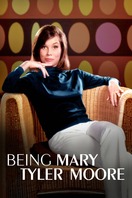 Poster of Being Mary Tyler Moore