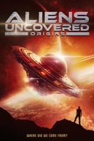 Poster of Aliens Uncovered: Origins