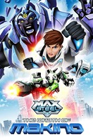 Poster of Max Steel: The Wrath of Makino