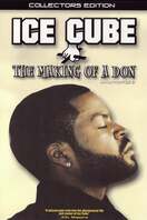 Poster of Ice Cube: The Making of a Don