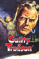 Poster of Guilty of Treason