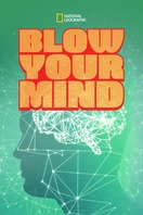 Poster of Blow Your Mind