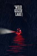 Poster of The Wild Goose Lake