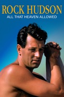 Poster of Rock Hudson: All That Heaven Allowed
