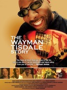 Poster of The Wayman Tisdale Story