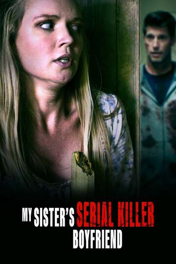 Poster of My Sister's Serial Killer Boyfriend