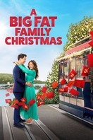 Poster of A Big Fat Family Christmas