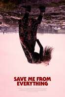 Poster of Save Me from Everything