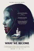 Poster of What We Become