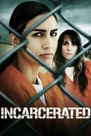 Poster of Incarcerated