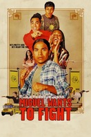 Poster of Miguel Wants to Fight