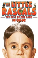 Poster of The Little Rascals: The Best of Our Gang Collection (In Color)