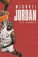 Poster of Michael Jordan: His Airness