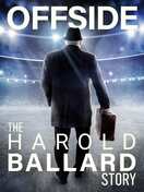 Poster of Offside: The Harold Ballard Story