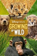 Poster of Growing Up Wild