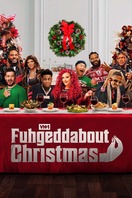 Poster of Fuhgeddabout Christmas