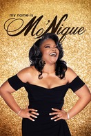 Poster of My Name Is Mo'Nique