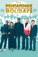 Poster of Pentatonix: Around the World for the Holidays