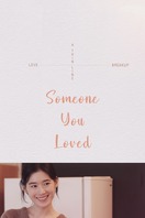 Poster of Someone You Loved