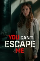 Poster of You Can't Escape Me