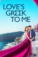 Poster of Love's Greek to Me