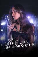 Poster of Just Love and a Thousand Songs