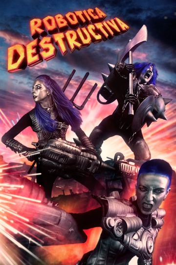 Poster of Robotica Destructiva
