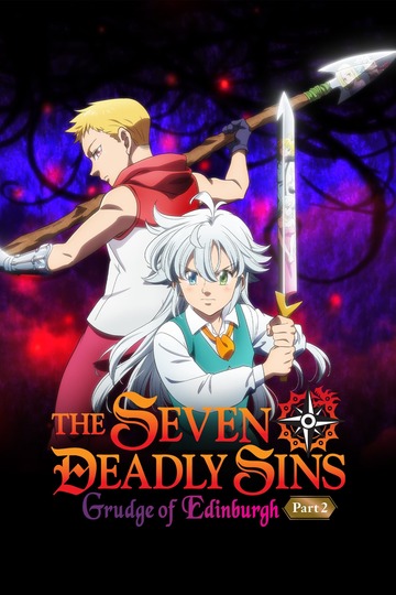 Poster of The Seven Deadly Sins: Grudge of Edinburgh Part 2