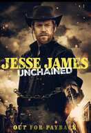 Poster of Jesse James Unchained