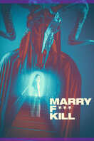 Poster of Marry F*** Kill
