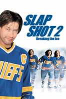 Poster of Slap Shot 2: Breaking the Ice