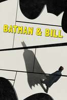 Poster of Batman & Bill