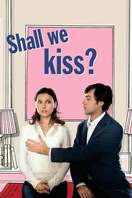 Poster of Shall We Kiss?