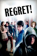 Poster of Regret!
